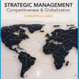 (IM) Strategic Management: Concepts and Cases: Competitiveness and Globalization 13th Edition