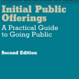 Initial Public Offerings: A Practical Guide to Going Public 2nd Edition