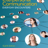 Interpersonal Communication: Everyday Encounters 8th Edition