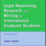Legal Reasoning, Research, and Writing for International Graduate Students 4th Edition