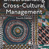 Solution manual for Understanding Cross-Cultural Management 4th Edition