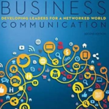 Test Bank for Business Communication: Developing Leaders for a Networked World 2nd Edition