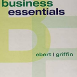 (eBook PDF)Business Essentials, 12th Edition  by Ronald J. Ebert , Ricky W. Griffin