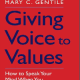 (eBook PDF) Giving Voice to Values: How to Speak Your Mind When You Know What’s Right