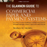 (eBook PDF) Glannon Guide to Commercial and Paper Payment Systems 3rd Edition by Stephen M. McJohn