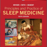 (eBook PDF) Principles and Practice of Sleep Medicine 6th Edition Principles and Practice of Sleep Medicine 6th Edition by Meir H. Kryger