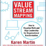 (eBook PDF) Value Stream Mapping: How to Visualize Work and Align Leadership for Organizational Transformation