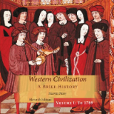 (eBook PDF) Western Civilization: A Brief History, Volume I 11th Edition