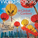 (eBook PDF) World Regions in Global Context: Peoples, Places, and Environments 6th Edition