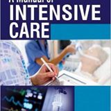 (eBook PDF)A Manual of Intensive Care by Vinod Kumar Singh