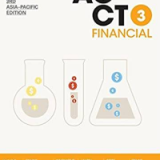 (Solution manual)ACCT3 Financial, 3rd Asia-Pacific Edition  by Jonathan Tyler , Norman Godwin , C. Wayne Alderman  Cengage Learning Australia (20 September 2018)