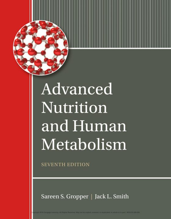 (eBook PDF)Advanced Nutrition and Human Metabolism 7th Edition by Sareen Gropper
