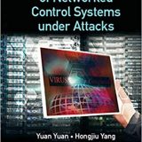 (eBook PDF)Analysis and Design of Networked Control Systems Under Attacks by Yuan Yuan , Hongjiu Yang , Lei Guo , Fuchun Sun
