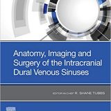 (eBook PDF)Anatomy, Imaging and Surgery of the Intracranial Dural Venous Sinuses by R. Shane Tubbs