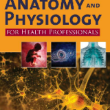 (eBook PDF)Anatomy and Physiology for Health Professionals by Jahangir Moini