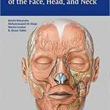 (eBook PDF)Anatomy for Plastic Surgery of the Face, Head and Neck by Koichi Watanabe , Mohammadali M. Shoja , Marios Loukas , R. Shane Tubbs