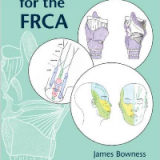 (eBook PDF)Anatomy for the FRCA by James Bowness, Alasdair Taylor