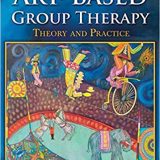 (eBook PDF)Art-based Group Therapy: Theory and Practice 2nd Edition by Bruce L. Moon