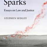 (eBook PDF)Ashes and Sparks: Essays On Law and Justice by Stephen Sedley