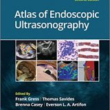 (eBook PDF)Atlas of Endoscopic Ultrasonography 2nd Edition by Frank G. Gress , Thomas J. Savides , Brenna Casey , Everson L. A. Artifon