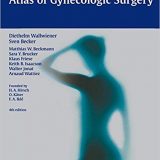 (eBook PDF)Atlas of Gynecologic Surgery by Diethelm Wallwiener , Sven Becker