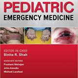 (eBook PDF)Atlas of Pediatric Emergency Medicine, Third Edition by Binita R. Shah , Michael Lucchesi