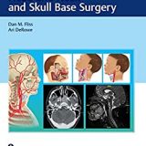 (eBook PDF)Atlas of Pediatric Head and Neck and Skull Base Surgery PDF+VIDEOS by Dan M. Fliss , Ari DeRowe