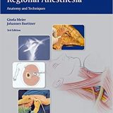(eBook PDF)Atlas of Peripheral Regional Anesthesia - Anatomy and Techniques, 3rd Edition by Gisela Meier , Johannes Buettner , Johannes Büttner