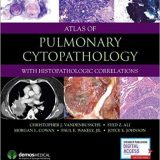 (eBook PDF)Atlas of Pulmonary Cytopathology With Histopathologic Correlation by Christopher J. VandenBussche MD PhD , Syed Ali MD , Morgan Cowan MD , Paul E. Wakely Jr. MD , Joyce E. Johnson MD