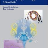 (eBook PDF)Auditory Electrophysiology - A Clinical Guide by Samuel R. Atcherson