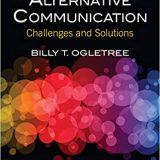 (eBook PDF)Augmentative and Alternative Communication Challenges and Solutions by Billy T. Ogletree