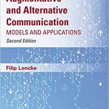 (eBook PDF)Augmentative and Alternative Communication Models and Application 2nd Edition by Filip Loncke