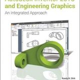 (eBook PDF)Autodesk Inventor 2018 and Engineering Graphics by Randy H. Shih