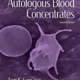 (eBook PDF)Autologous Blood Concentrates, Second Edition by Arun K. Garg