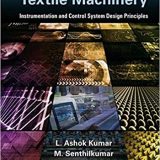(eBook PDF)Automation in Textile Machinery by L. Ashok Kumar , M Senthil kumar
