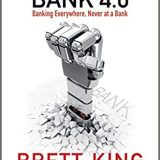 (eBook PDF)Bank 4.0 Banking Everywhere, Never at a Bank by Brett King