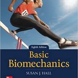 (eBook PDF)Basic Biomechanics 8th Edition  by Susan J Hall