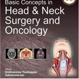 (eBook PDF)Basic Concepts in Head and Neck Surgery and Oncology 2nd Edition by Krishnakumar Thankappan Jaypee Brothers Medical Publishers; 2nd ed. Edition (February 13, 2019)