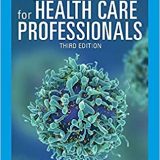 (eBook PDF)Basic Infection Control for Health Care Professionals (MindTap Course List) 3rd Edition by Mike Kennamer