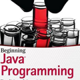 (eBook PDF)Beginning Java® programming : the object oriented approach by Backiel, Aimée, Baesens, Bart, Vanden Broucke, Seppe