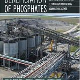 (eBook PDF)Beneficiation of Phosphates by Patrick Zhang , Jan Miller , Ewan Wingate , Laurindo Leal Filho