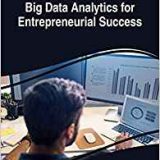 (eBook PDF)Big Data Analytics for Entrepreneurial Success by Soraya Sedkaoui