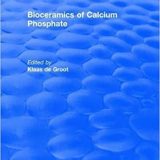 (eBook PDF)Bioceramics Calcium Phosphate by K. de Groot