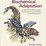 (eBook PDF)Biochemical Adaptation 1st Edition  by George N. Somero , Brent L. Lockwood , Lars Tomanek