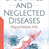 (eBook PDF)Bioethics and Neglected Diseases by Miguel Kottow