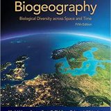 (eBook PDF)Biogeography, 5th Edition by Mark V. Lomolino , Brett R. Riddle , Robert J. Whittaker  Sinauer Associates is an imprint of Oxford University Press; 5 edition (October 31, 2016)