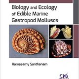 (eBook PDF)Biology and Ecology of Edible Marine Gastropod Molluscs by Ramasamy Santhanam