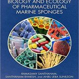 (eBook PDF)Biology and Ecology of Pharmaceutical Marine Sponges by Ramasamy Santhanam , Santhanam Ramesh , Anbu Jeba Sunilson