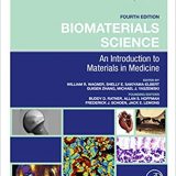 (eBook PDF)Biomaterials Science: An Introduction to Materials in Medicine 4th Edition by William R Wagner , Shelly E. Sakiyama-Elbert