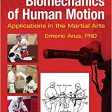 (eBook PDF)Biomechanics of Human Motion by Emeric Arus Ph.D.